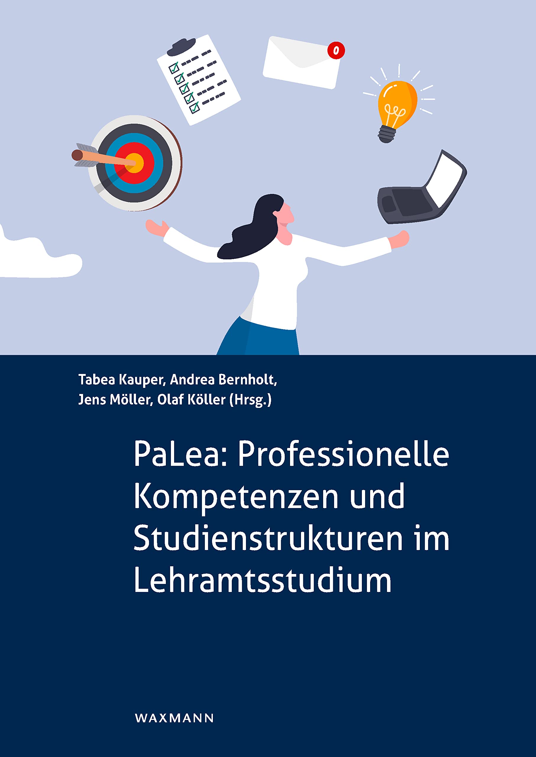 PaLea: Professionelle Kompetenzen und Studienstrukturen im Lehramtsstudium Learning & Reference