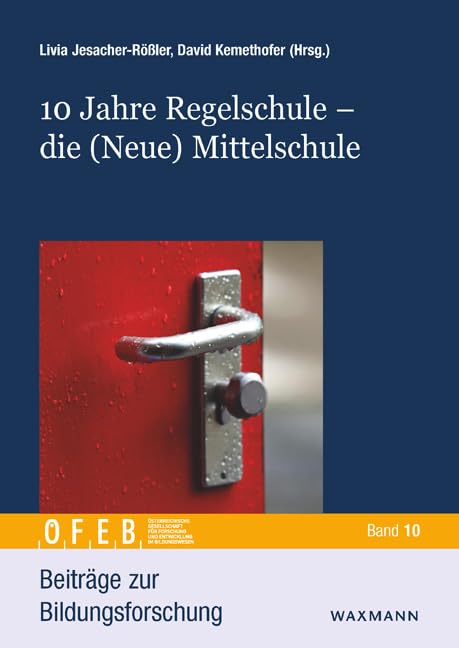 10 Jahre Regelschule - die (Neue) Mittelschule Education & Training