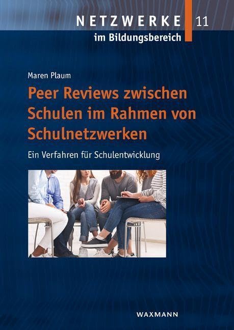Peer Reviews zwischen Schulen im Rahmen von Schulnetzwerken Education & Training