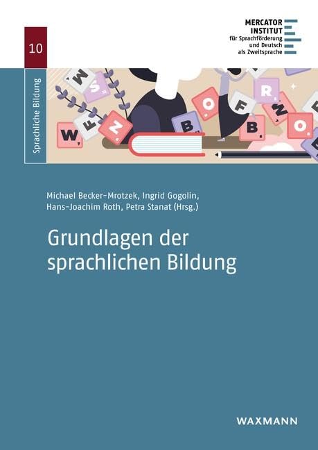 Grundlagen der sprachlichen Bildung (Sprachliche Bildung) Social Sciences