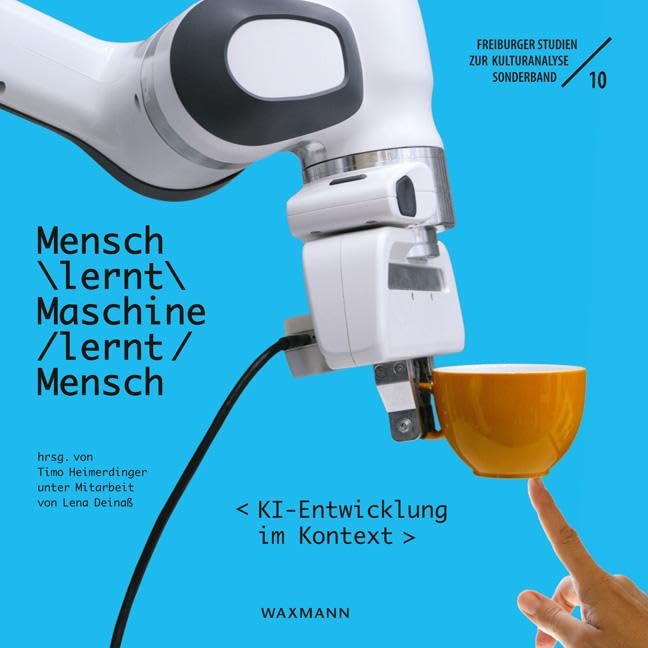 MenschlerntMaschine/lernt/Mensch. (Freiburger Studien zur Kulturanalyse) Law