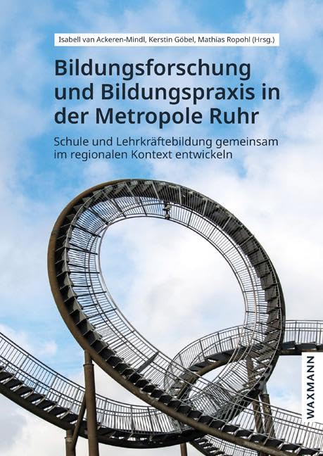 Bildungsforschung und Bildungspraxis in der Metropole Ruhr Education & Training