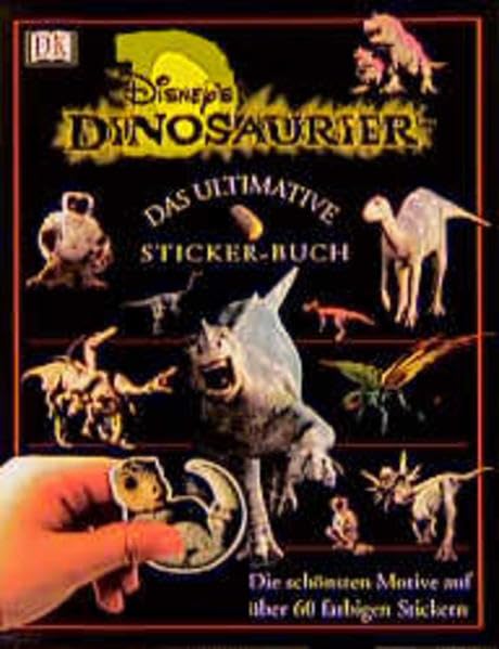 Disney's Dinosaurier, Das ultimative StickerBuch Books