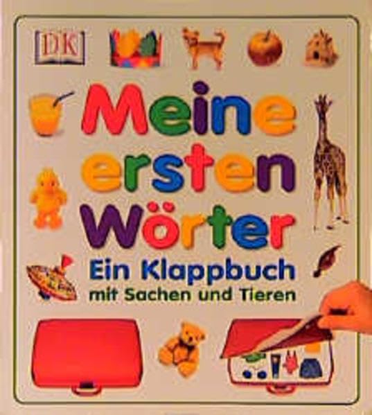 Meine ersten Wörter: Ein Klappbuch mit Tieren und Sachen Children's books