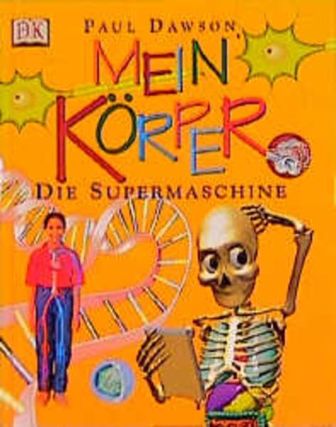 Mein Körper, die Supermaschine Books