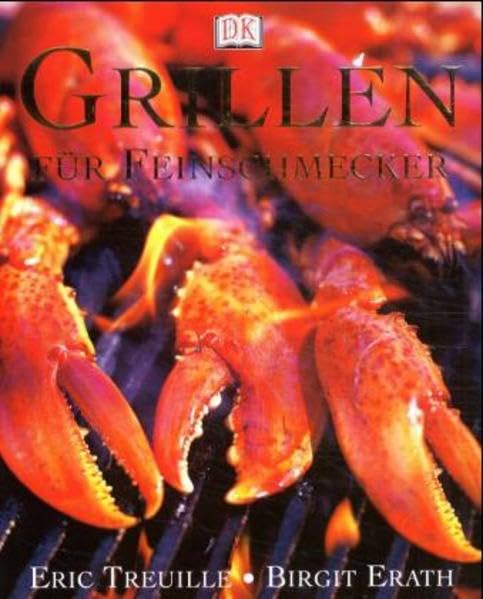 Grillen für Feinschmecker Leisure, Home & Garden Books