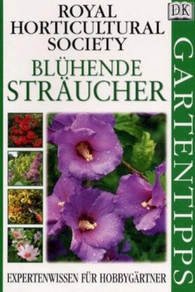 Product Image: DK Gartentipps: Blühende Sträucher.