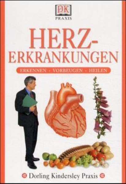 DK Praxis: Herzerkrankungen. Medicine