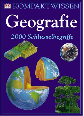 Kompaktwissen Geografie 2000 Schlüsselbegriffe Geology & Geography