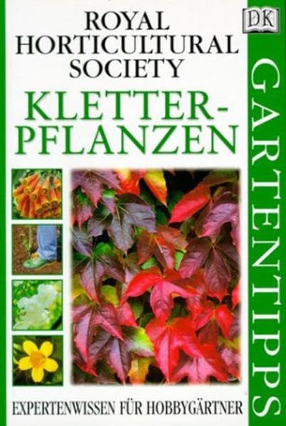 DK Gartentipps, Kletterpflanzen Garden & Plants Books