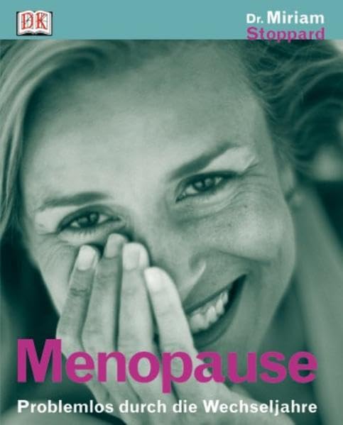 Menopause: Problemlos durch die Wechseljahre Books