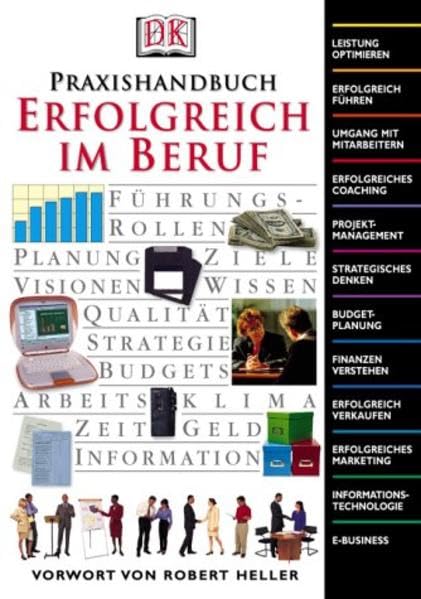 Praxishandbuch Erfolgreich im Beruf Business, Finance & Career