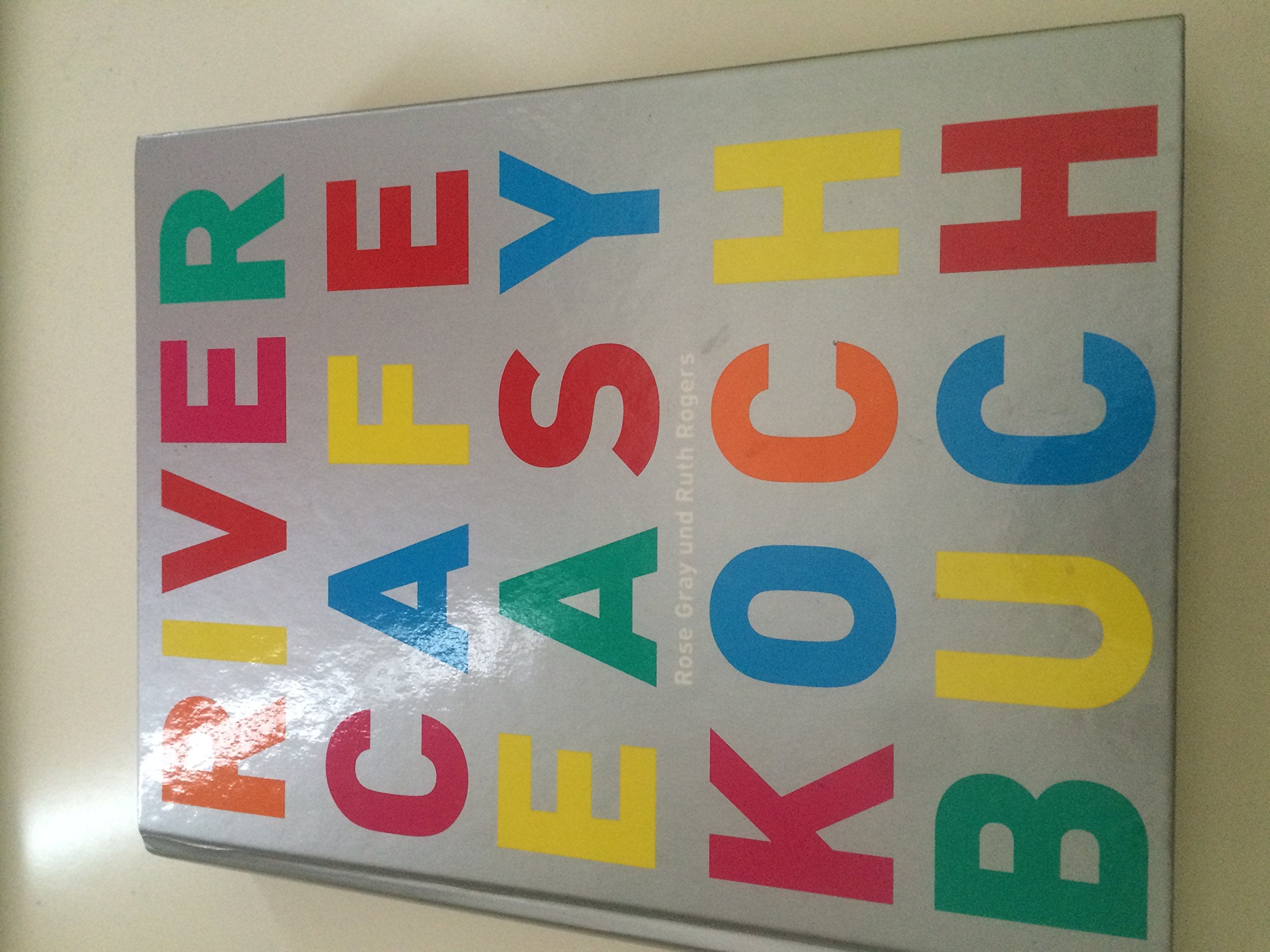 River Cafe Kochbuch easy Leisure, Home & Garden