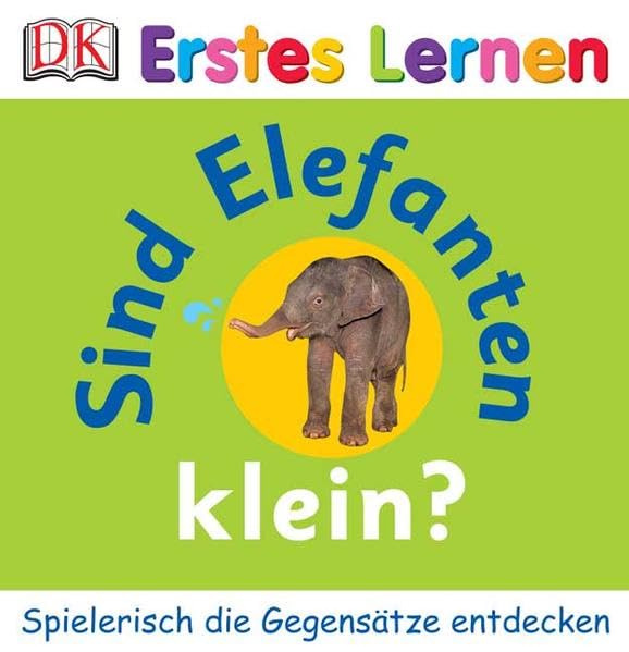 Sind Elefanten klein? Children's books