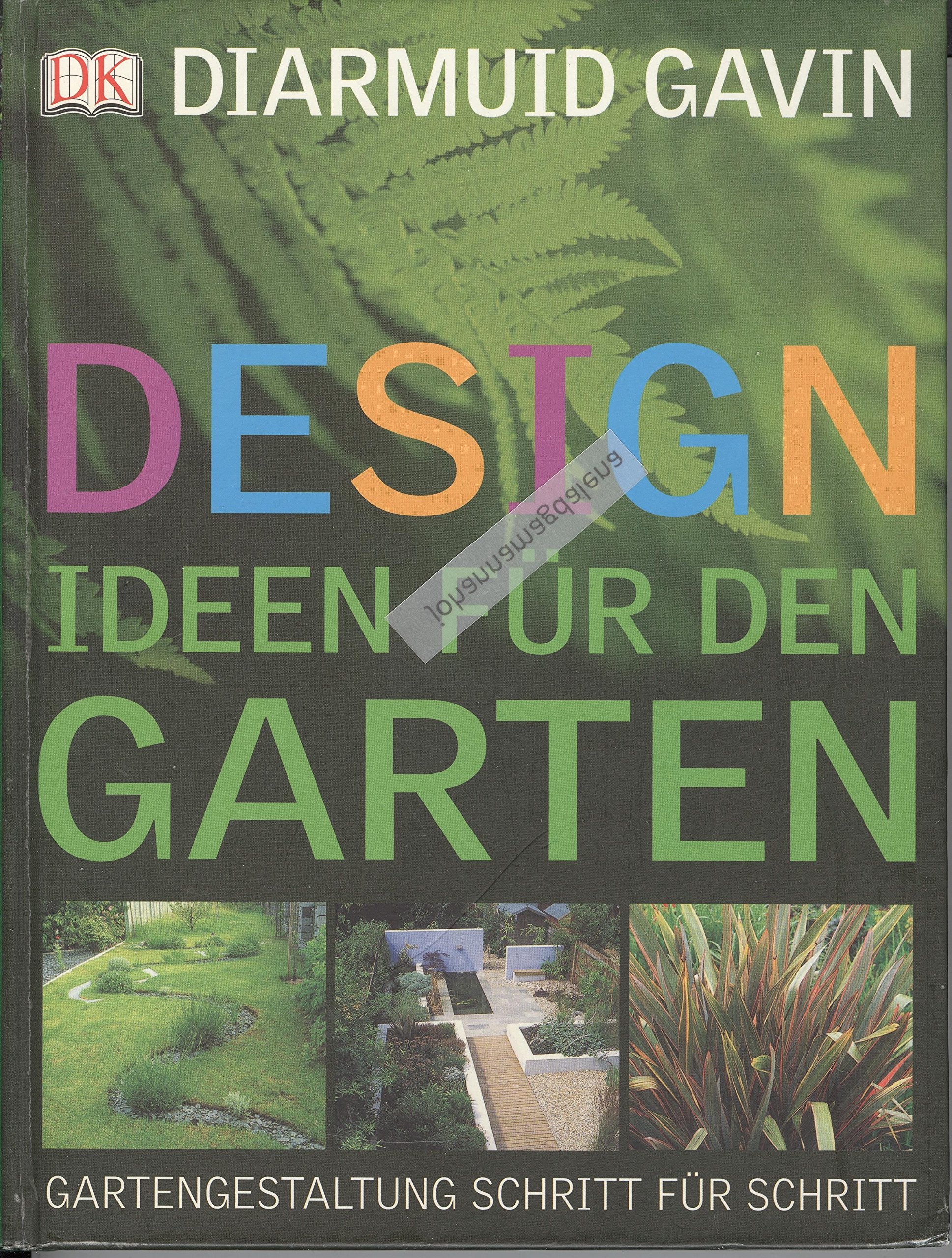 Designideen für den Garten: Gartengestaltung Schritt für Schritt Garden & Plants