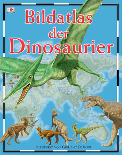 Bildatlas der Dinosaurier Non-fiction