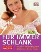 Für immer schlank Leisure, Home & Garden Books