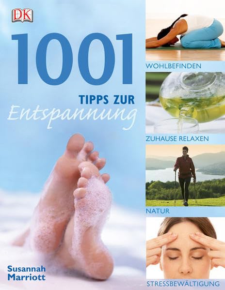 1001 Tipps zur Entspannung Lifestyle