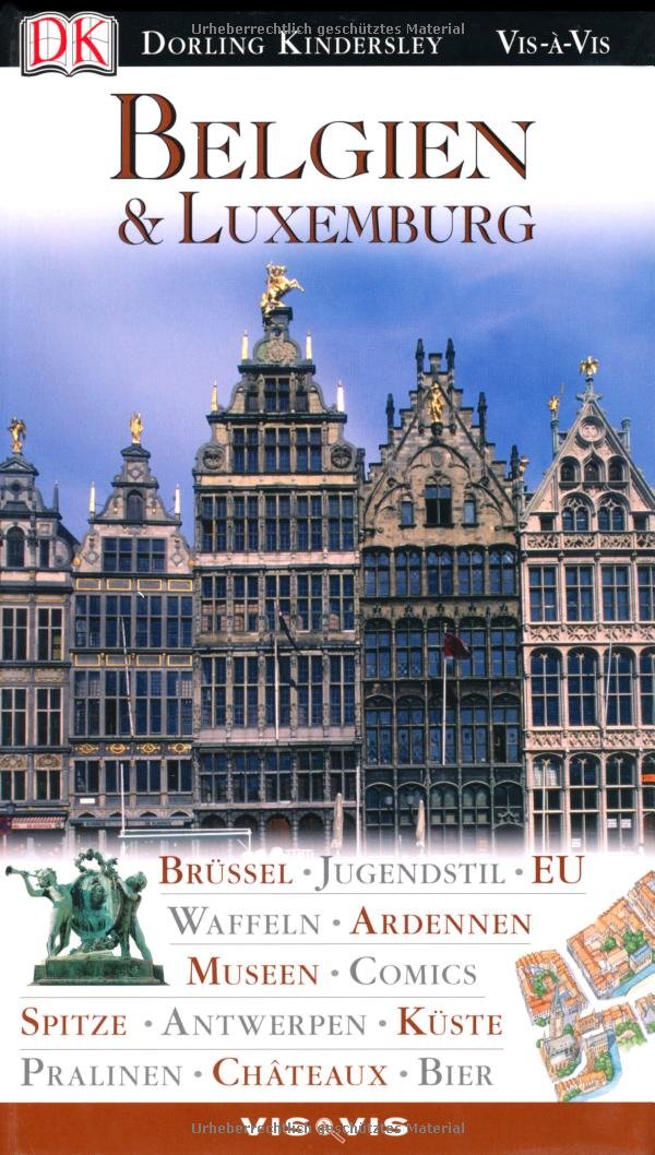 Vis a Vis Reiseführer Belgien & Luxemburg (Vis à Vis) Leisure, Home & Garden