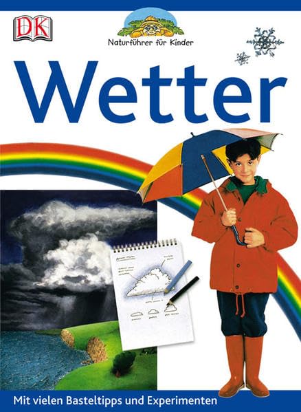 Wetter: Mit vielen Basteltipps und Experimenten Non-fiction