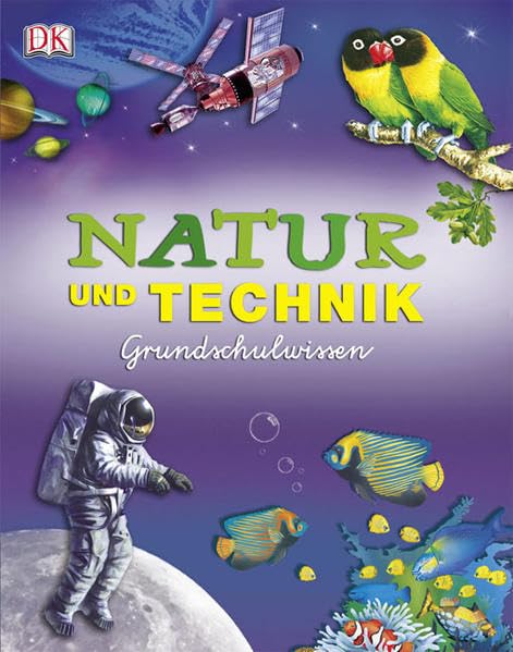 Natur und Technik Grundschulwissen Non-fiction