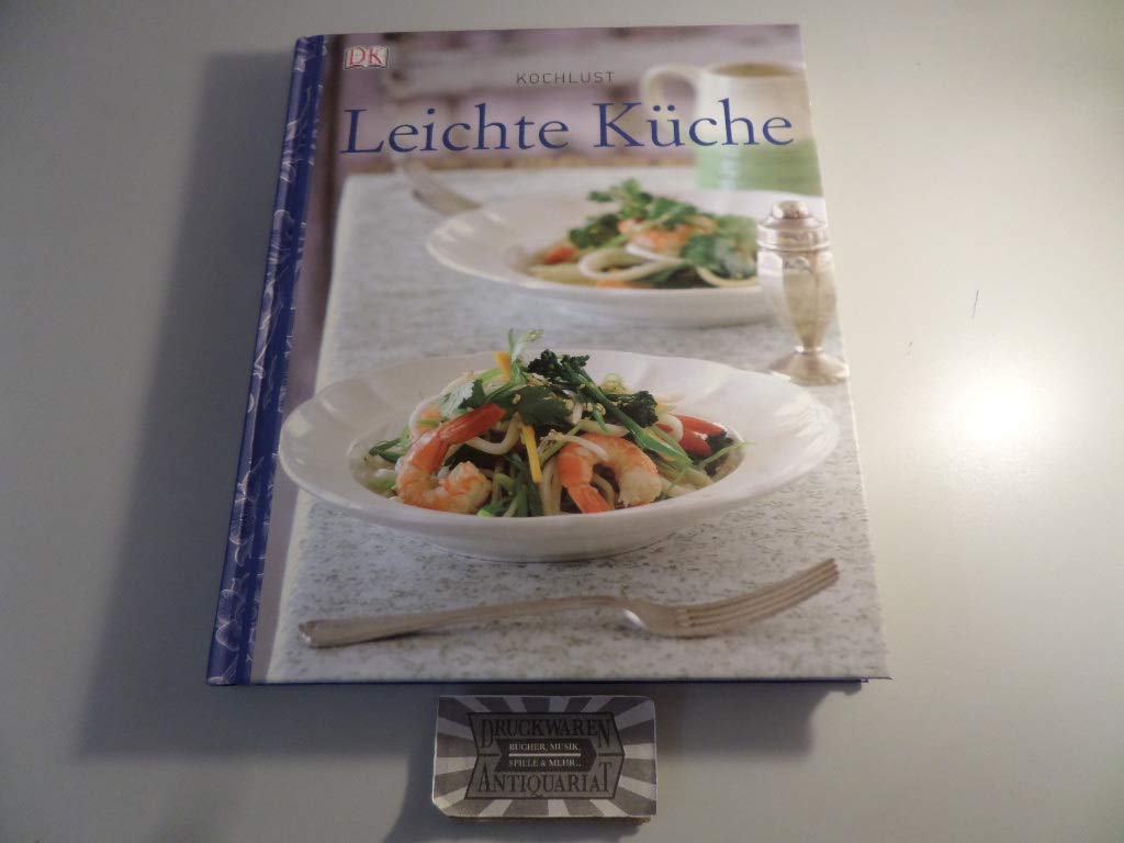 Leichte Küche (Kochlust) Leisure, Home & Garden