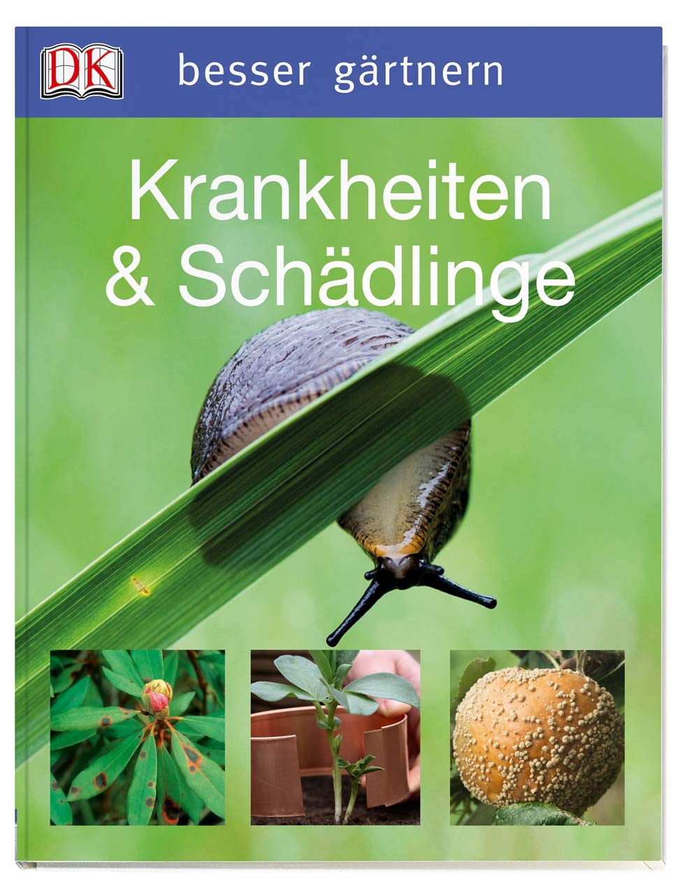 besser gärtnern - Krankheiten & Schädlinge Garden & Plants