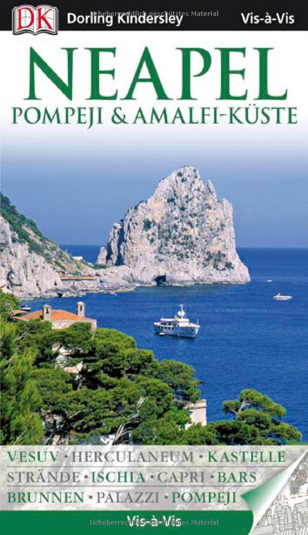 Vis a Vis Reiseführer Neapel, Pompeji & Amalfi-Küste mit Extra-Karte (Vis à Vis) Leisure, Home & Garden