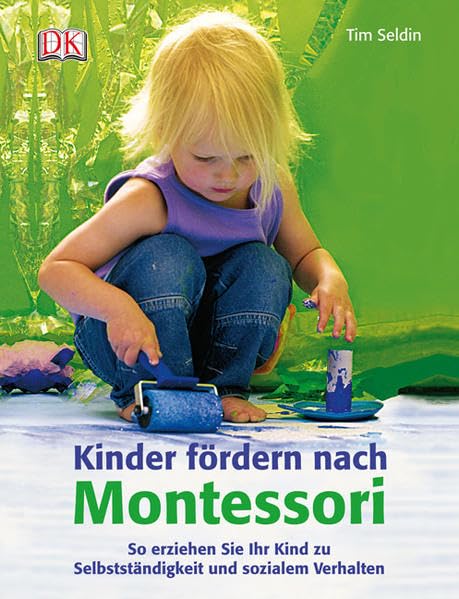 Kinder fördern nach Montessori: So erziehen Sie Ihr Kind zu Selbstständigkeit und sozialem Verhalten Parents & Children