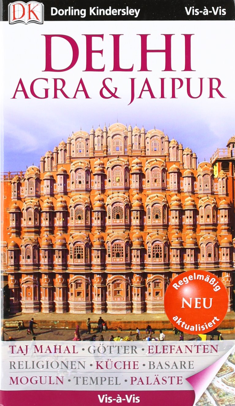 Vis a Vis Reiseführer Delhi, Agra & Jaipur (Vis à Vis) Leisure, Home & Garden