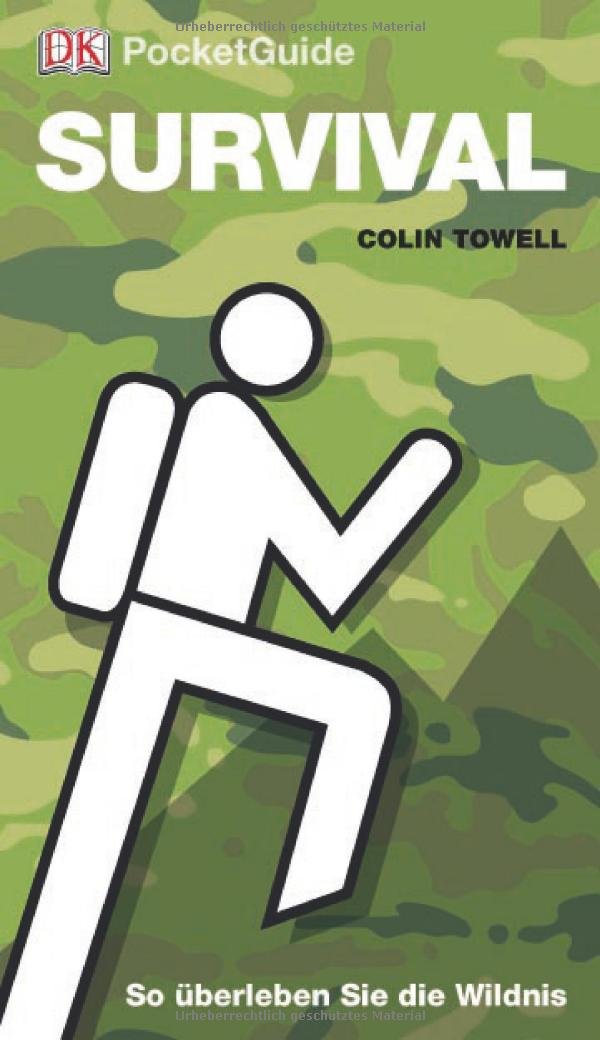 Survival: So überleben Sie die Wildnis (DK PocketGuide) Camping & Survival
