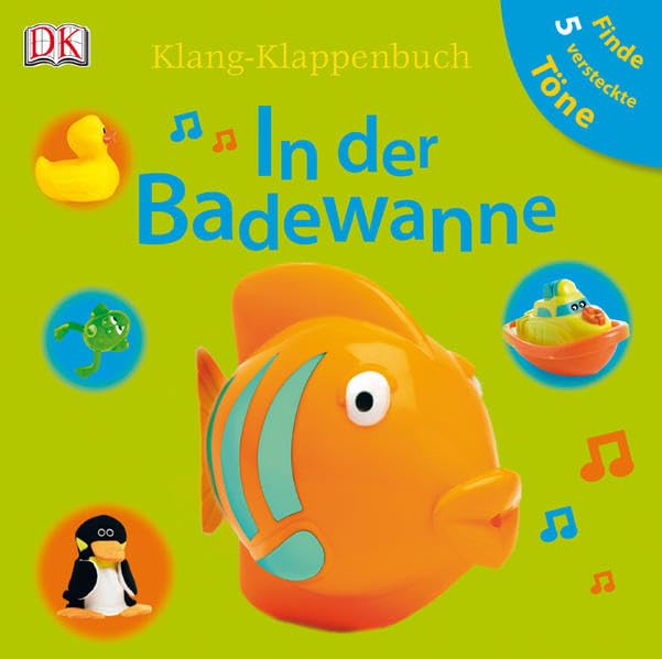 In der Badewanne: Finde 5 versteckte Töne (Klang-Klappenbuch) Children's books