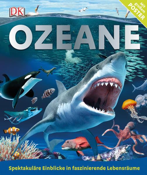 Ozeane: Spektakuläre Einblicke in faszinierende Lebensräume Non-fiction