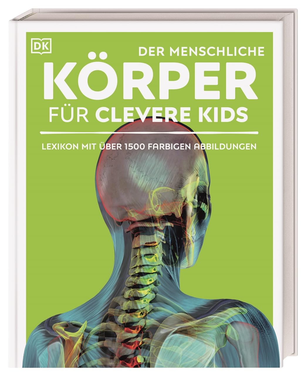 Wissen für clevere Kids. Der menschliche Körper für clevere Kids Medicine