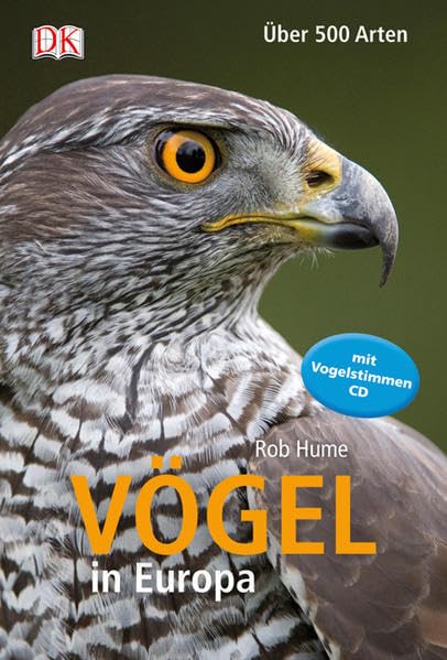 Vögel in Europa: Über 500 Arten - Mit Vogelstimmen-CD Garden & Plants