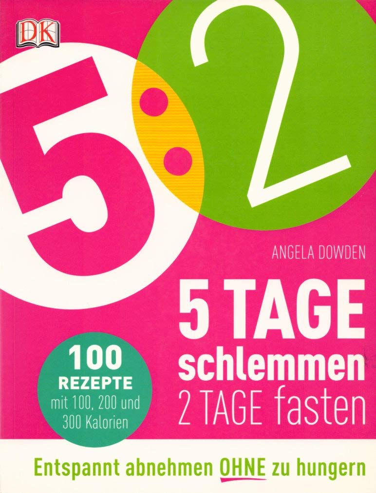5:2 - 5 Tage schlemmen - 2 Tage fasten Leisure, Home & Garden