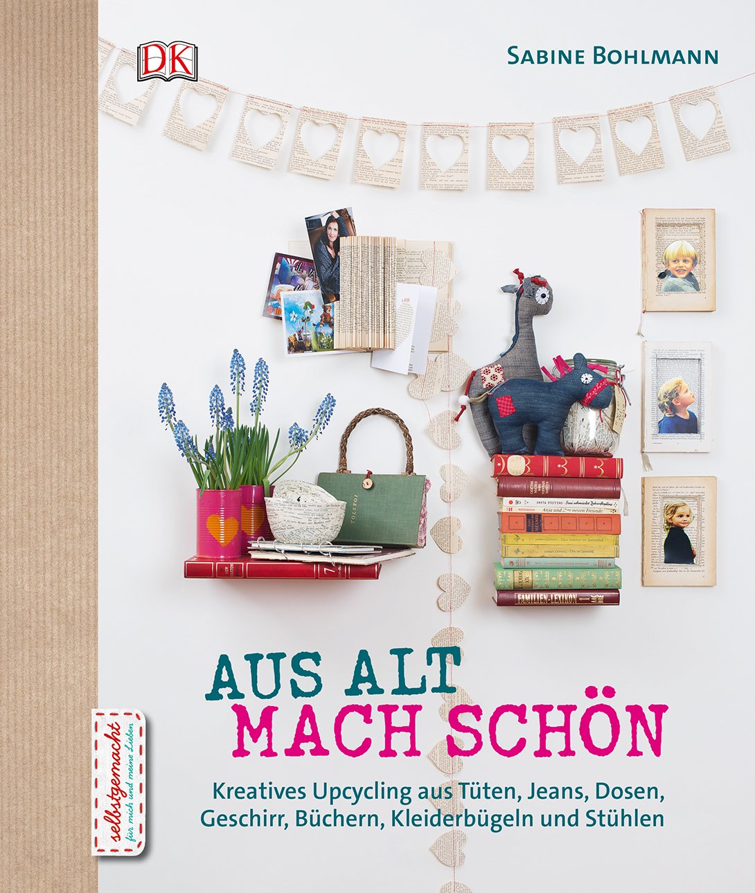 Product Image: Aus Alt mach Schön