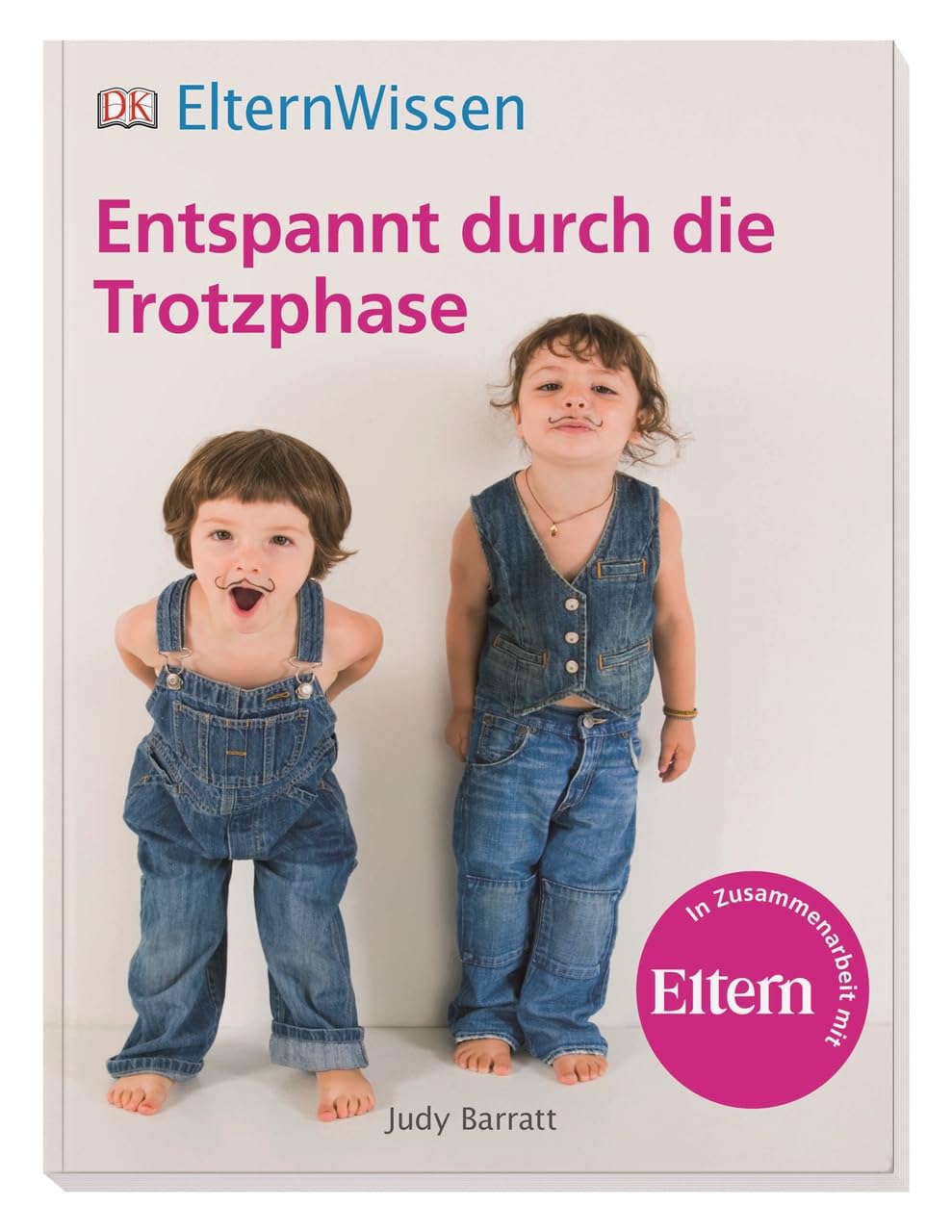 ElternWissen. Entspannt durch die Trotzphase Parents & Children