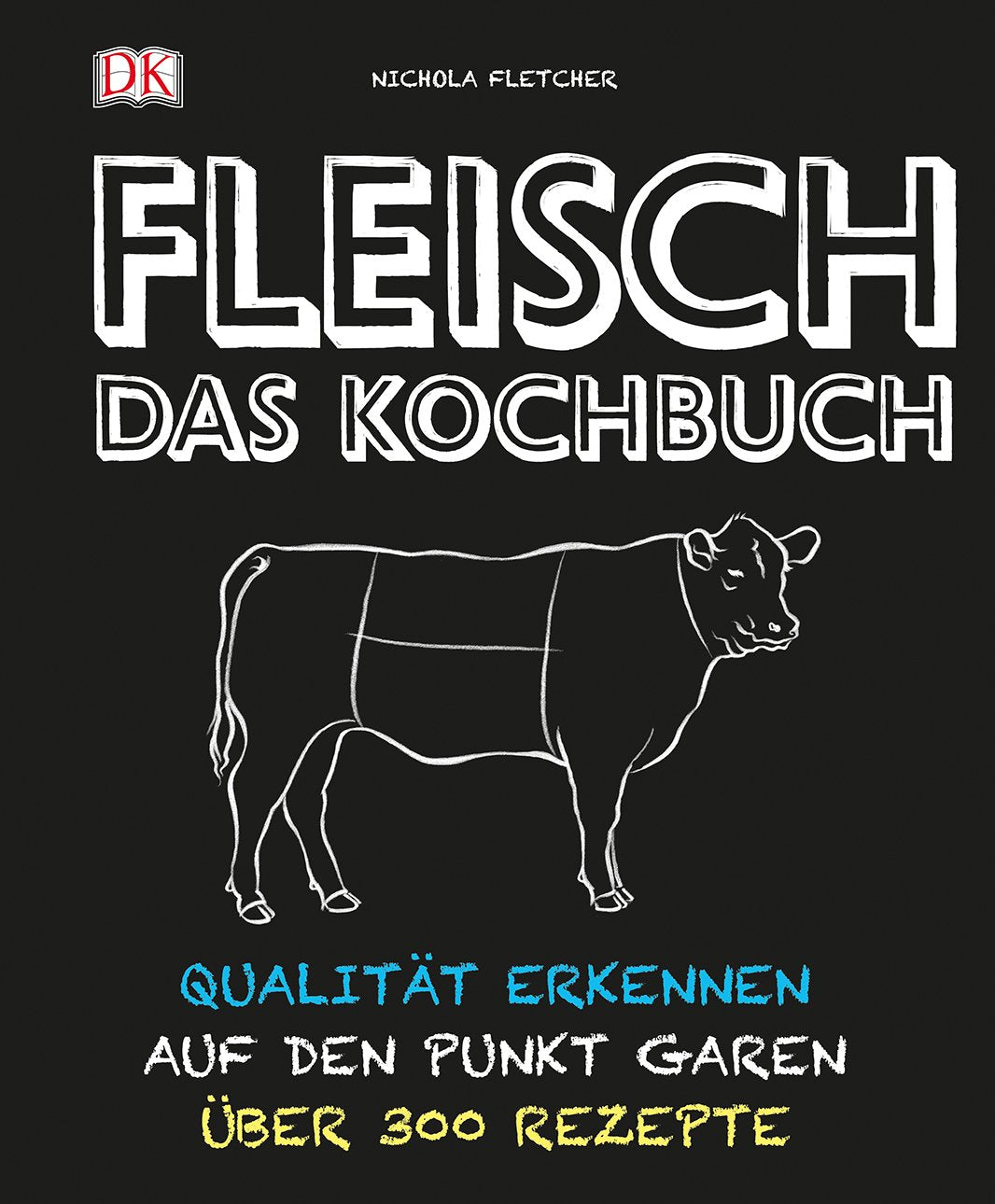 Fleisch - Das Kochbuch Leisure, Home & Garden