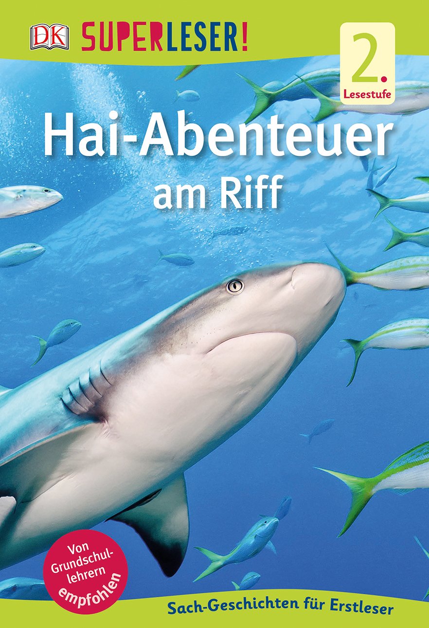 SUPERLESER! Hai-Abenteuer am Riff Novels & Short Stories for children