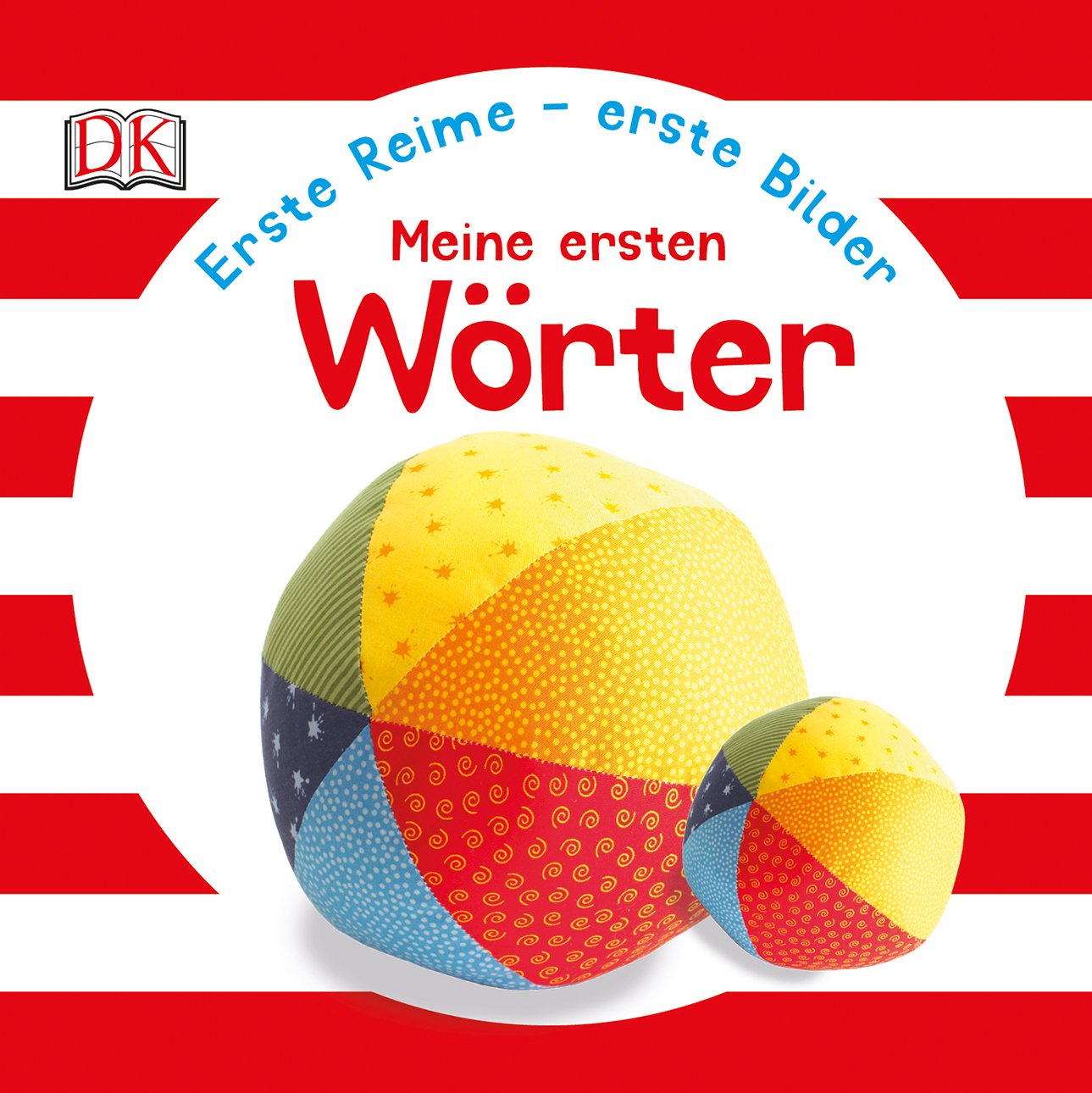 Erste Reime – erste Bilder: Erste Wörter General education