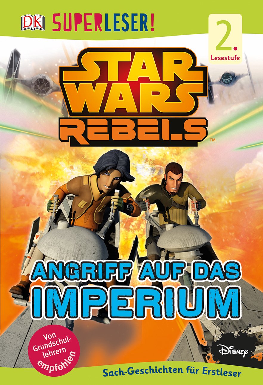SUPERLESER! Star Wars Rebels(TM). Angriff auf das Imperium Non-fiction