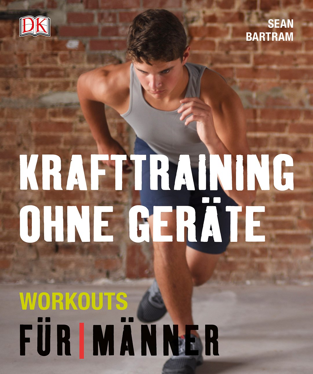 Krafttraining ohne Geräte Health, Nutrition & Fitness