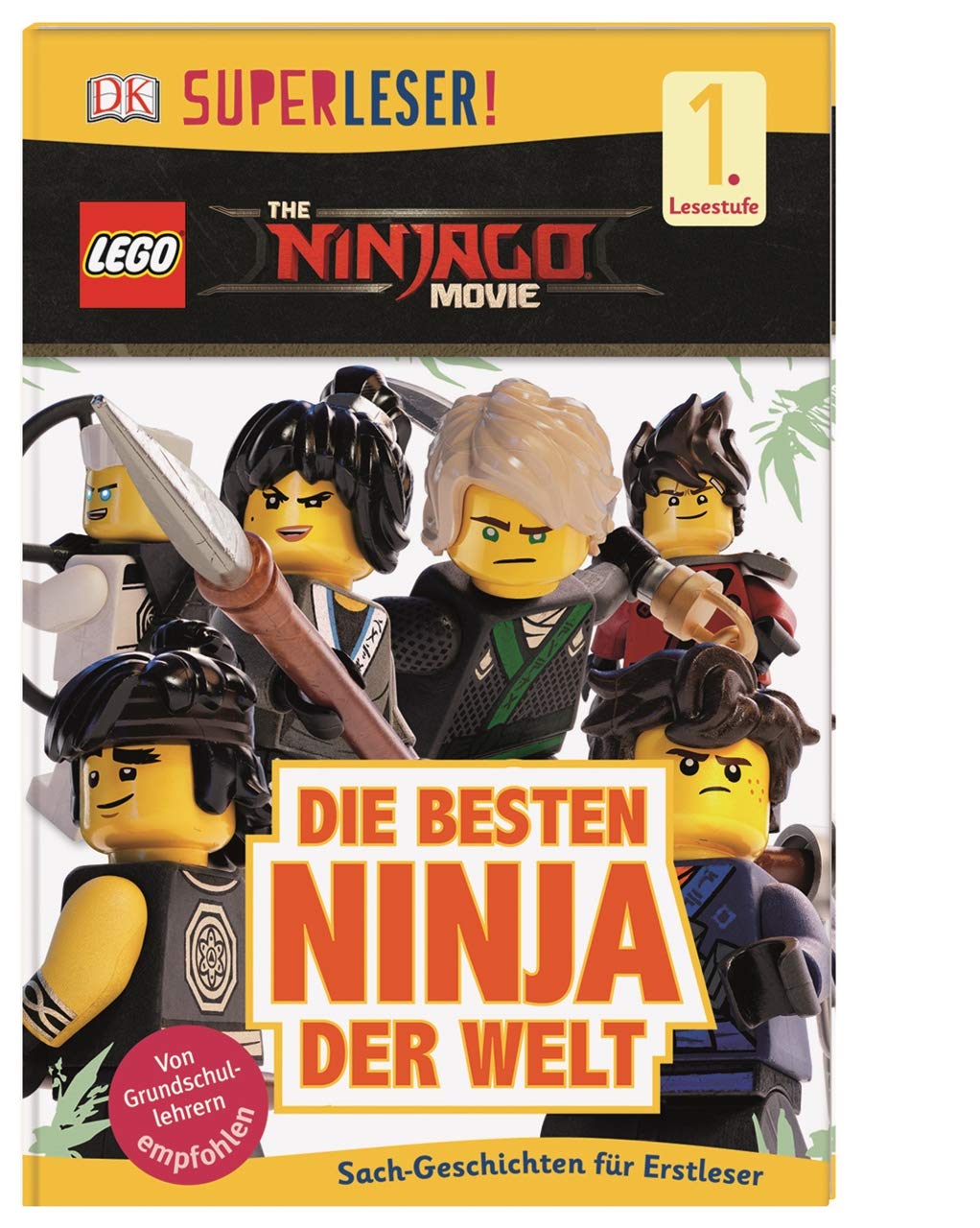 SUPERLESER! THE LEGO® NINJAGO® MOVIE Die besten Ninja der Welt Non-fiction