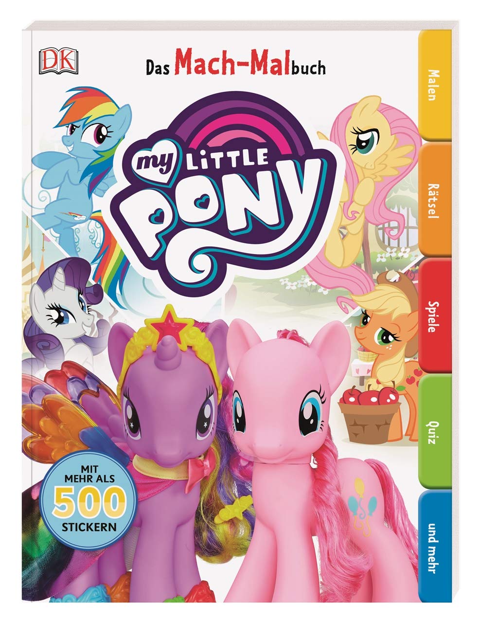 Das Mach-Malbuch. My Little Pony Novels & Short Stories for children