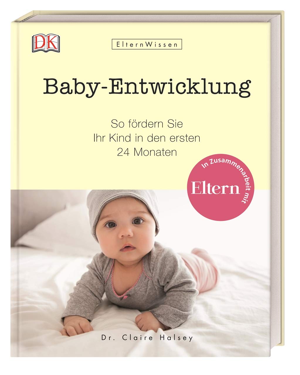 Eltern-Wissen. Baby-Entwicklung Parents & Children