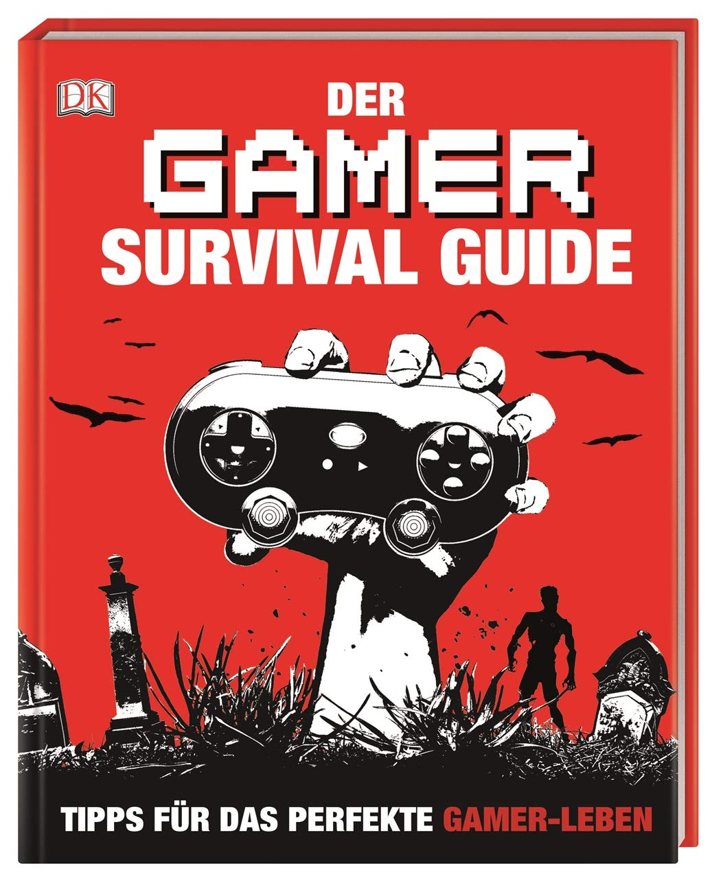 Der Gamer Survival Guide Lifestyle Books
