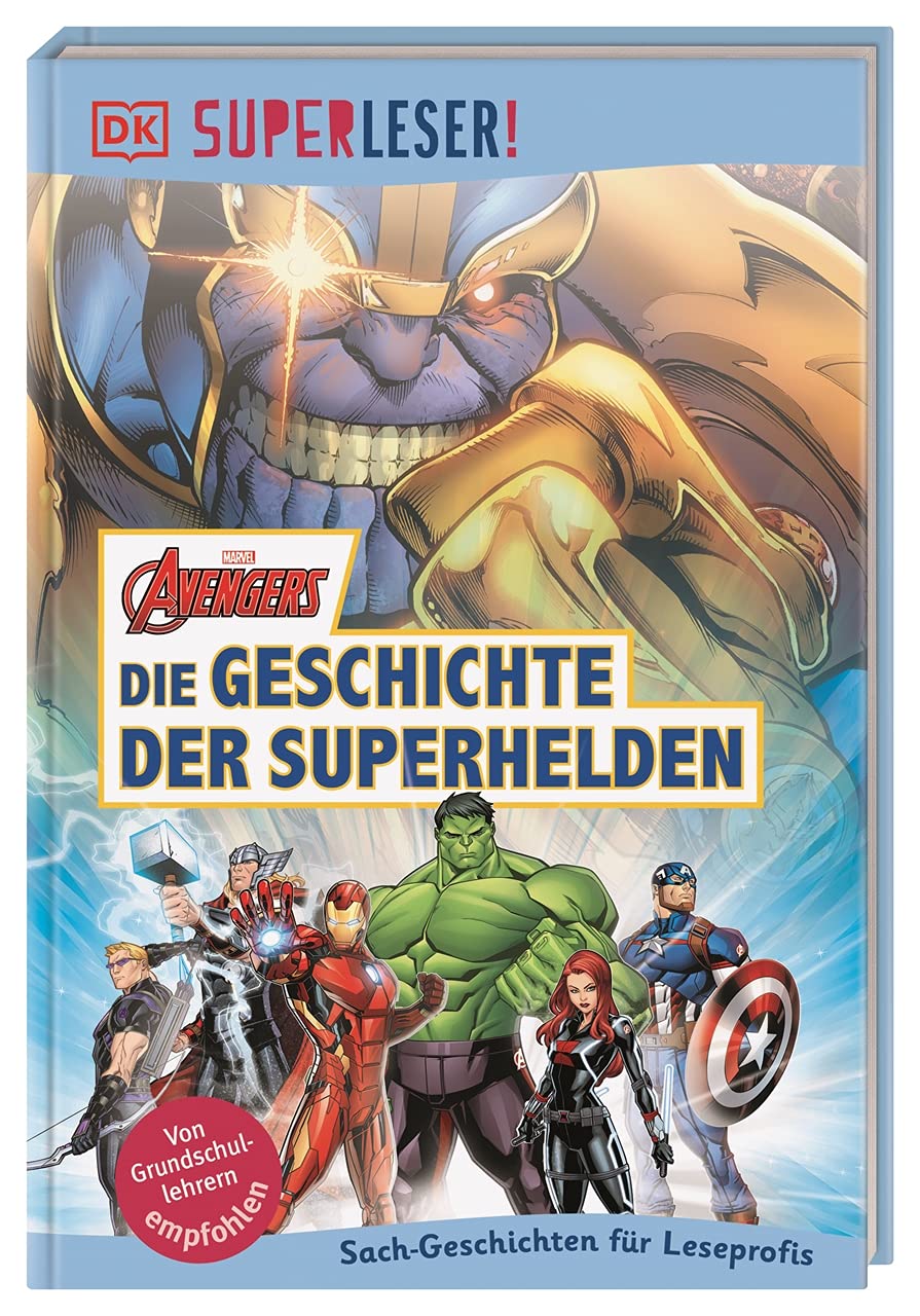 SUPERLESER! MARVEL Avengers Die Geschichte der Superhelden Non-fiction books for kids