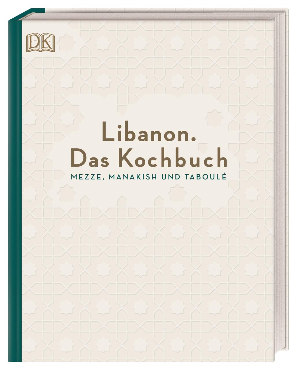 Libanon. Das Kochbuch Leisure, Home & Garden