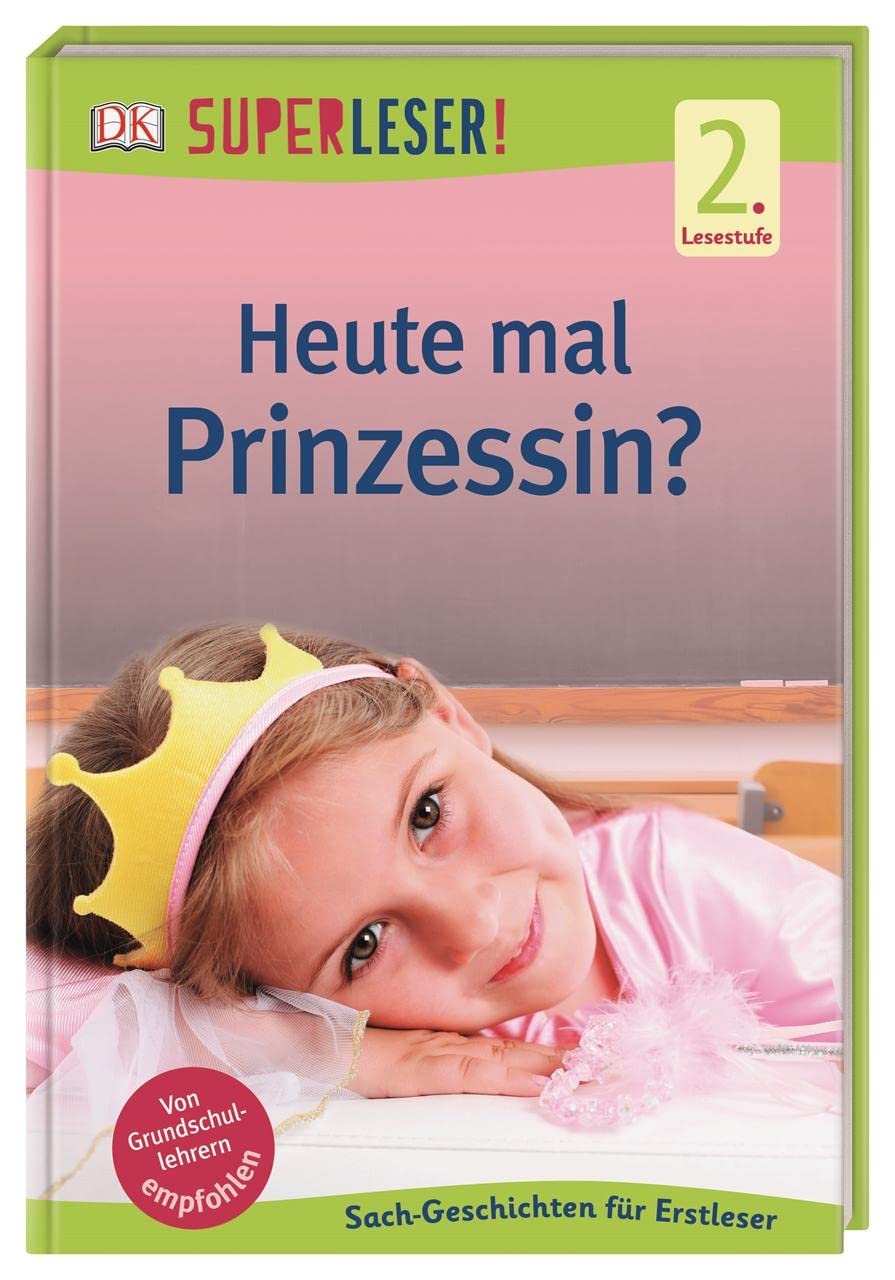 SUPERLESER! Heute mal Prinzessin? Non-fiction
